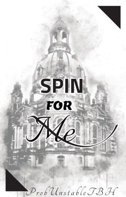 Spin For Me {Remington Leith}