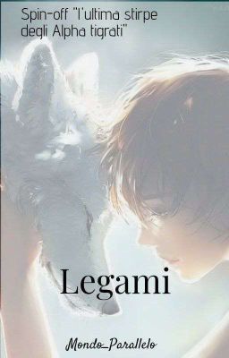 Spin Off / Legami / Omegaverse  / In pausa 