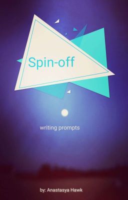 Spin-off (Writing Prompts)