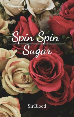 Spin Spin Sugar