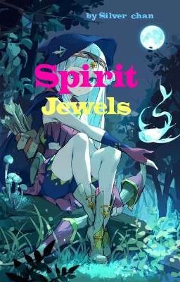 Spirit jewels by Silver~chan