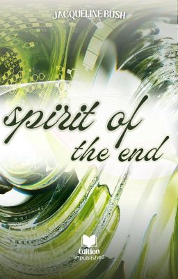 Spirit Of The End