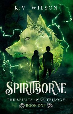 SPIRITBORNE  |  Book 1 of the Spirits' War Trilogy [excerpt]