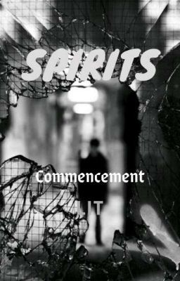 Spirits : Commencement [ En pause ]