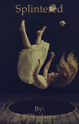 Splintered