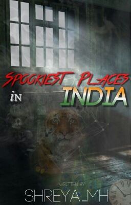 Spookiest Places In India