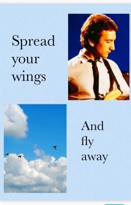 Spread your wings and fly away