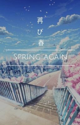 ❃ »Spring again« ❃ 「Manga」