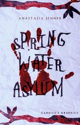 Springwater Asylum ✓ 