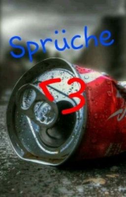 Sprüche <3