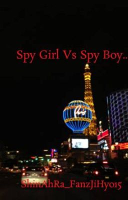 Spy Girl Vs Spy Boy..