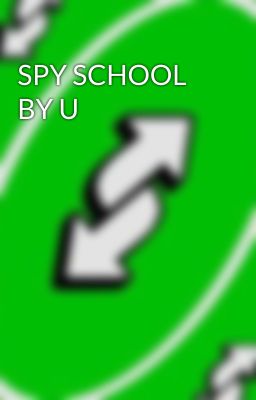 SPY SCHOOL BY U