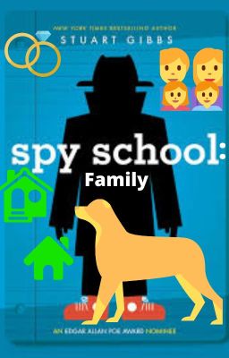 Spy School: Family