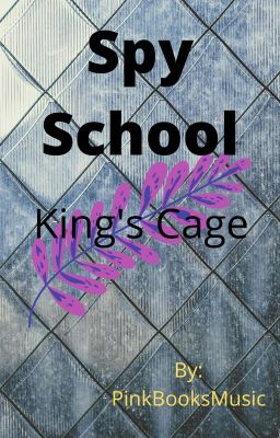 Spy School King's Cage (Completed)