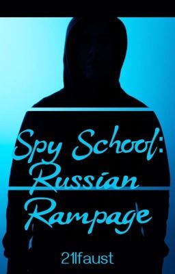 Spy school Russian Rampage 