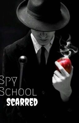 Spy School: Scarred