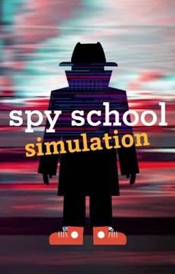 Spy School : Simulation 