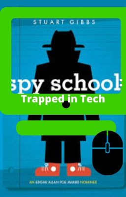 Spy School: Trapped in Tech