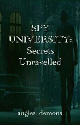 Spy University: Secrets Unravelled