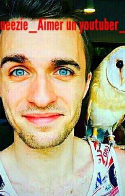 Squeezie_Aimer Un Youtubeur_