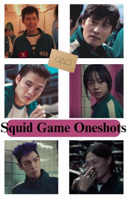 Squid Games Oneshots