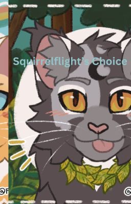 Squirrelflight's Choice