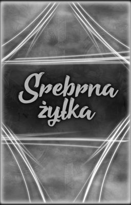 Srebrna żyłka [horror]