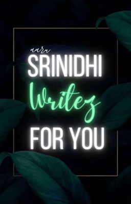 Srinidhi writes for you 