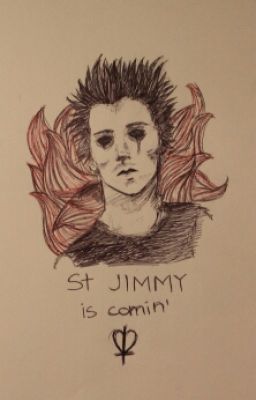 St. Jimmy is comin'