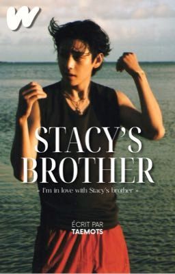 stacy's brother - tk