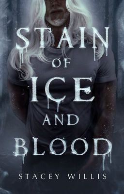 Stain of Ice and Blood | II