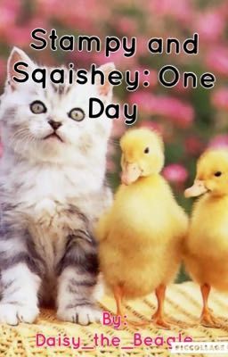 Stampy and Sqaishey: One Day (Stampy and Sqaishey: The Wish sequel)