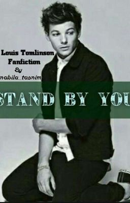 Stand By You // L.T || Award Winning ||