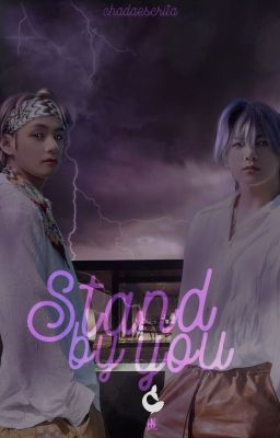 Stand by You | taekook