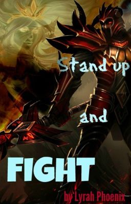 Stand up and FIGHT