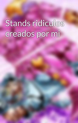 Stands ridiculos creados por mi