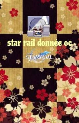 star rail donnée oc 