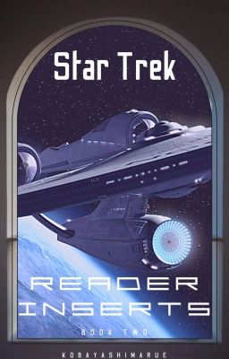 Star Trek Reader Inserts Book Two