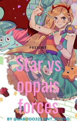 Star vs oppais forces