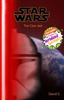 Star Wars Fanfic - The Clone Jedi