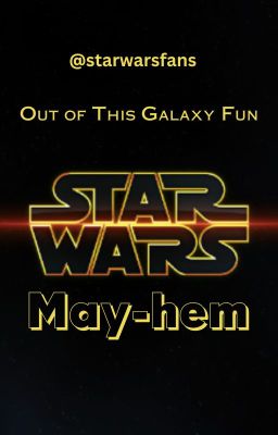 Star Wars May-hem