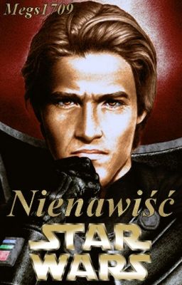 Star Wars - Nienawiść