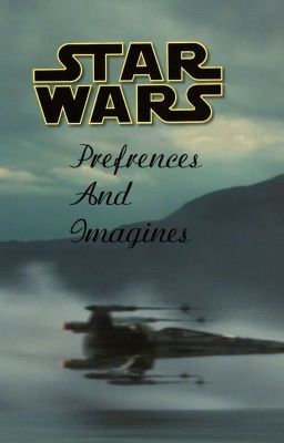 Star Wars Preferences