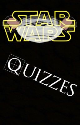 Star Wars Quizzes 