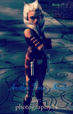 Star Wars Rebels Another Time, Ahsoka