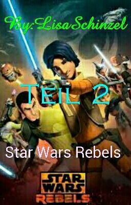 Star Wars Rebels Teil 2