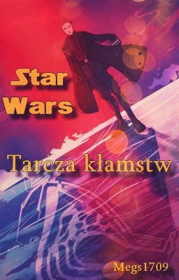 Star Wars - Tarcza kłamstw