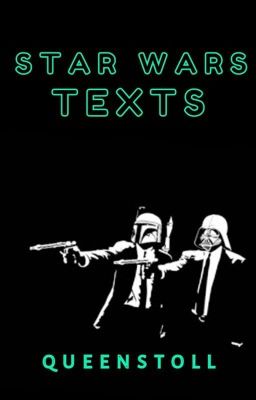 Star Wars Texts