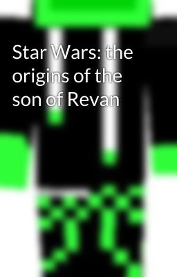 Star Wars: the origins of the son of Revan