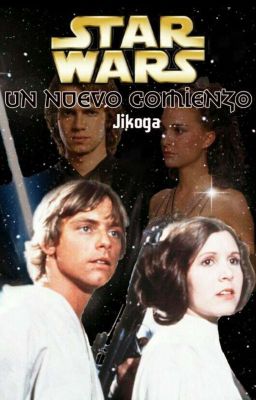 Star Wars. Un Nuevo Comienzo